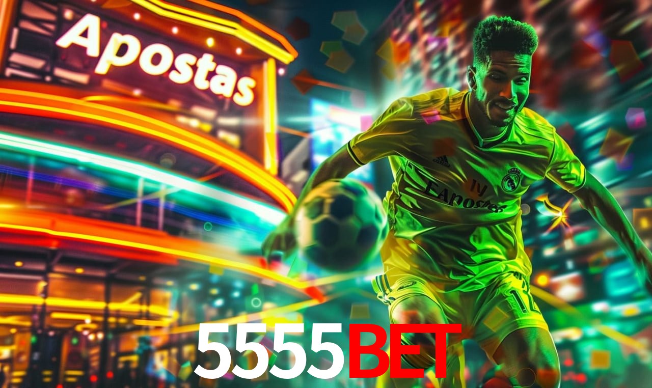 Apostas de Futebol 5555bet